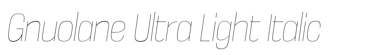 Gnuolane Ultra Light Italic